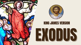 Exodus - The Israelites Journey from Egypt - King James Version