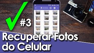 Como Recuperar Fotos Apagadas Do Celular - Tutorialtec