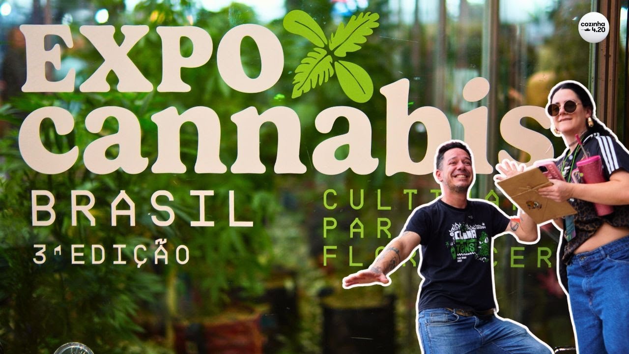 ExpoCannabis 2025: tudo sobre o maior evento de cannabis do mundo! feat @Nah Brisa