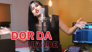 Dor Da Saudade -Banda Styllus Côwer Sandrinha Índia