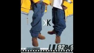 Kriss Kross - Warm It Up (Dupri's Mix)