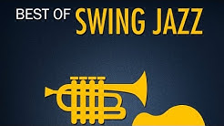 Best of Swing Jazz  - Durasi: 1:44:03. 