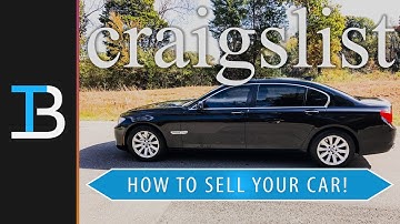 How To Sell A Car On Craigslist (Sell Your Car On Craigslist!)
