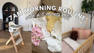 7AM MORNING ROUTINE: with a 6 month old baby *first-time mom*