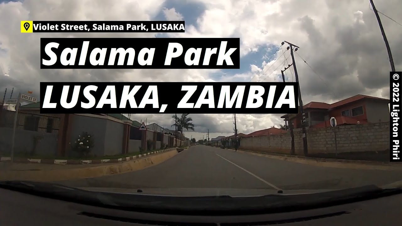 Lusaka Zambia (Salama Park) Violet Street → Pelican Street → Chimanga