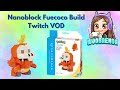 Fuecoco Nanoblock build (Twitch VOD)