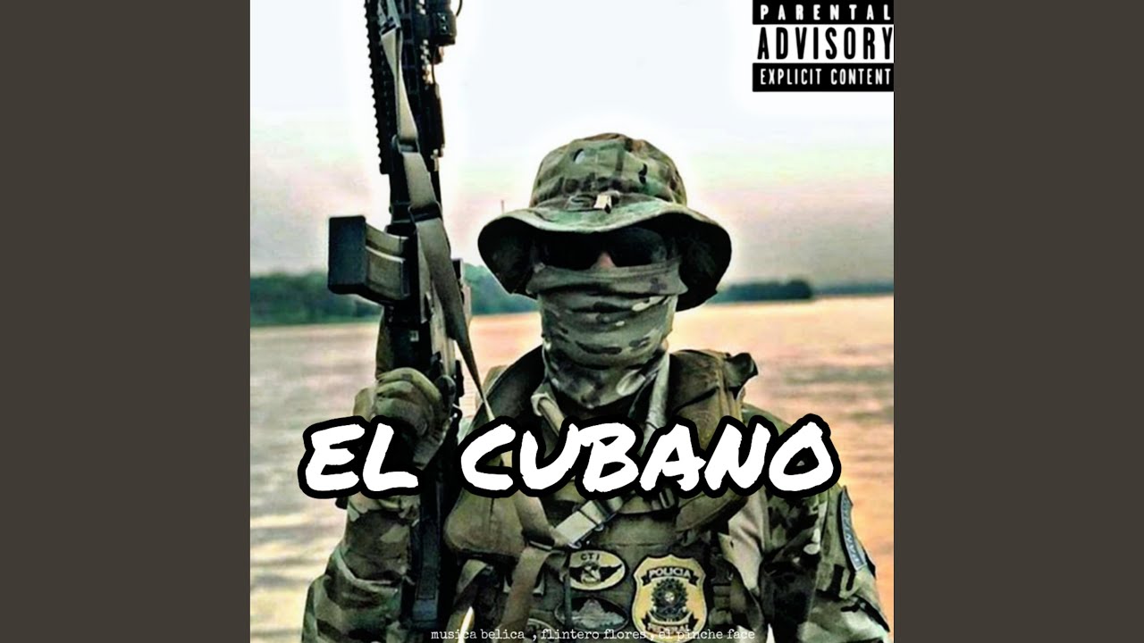 El cubano (feat. Flintero flores & El pinche face)