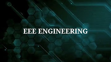 EEE ENGINEERING intro video