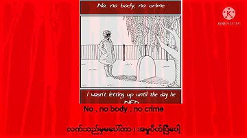No body no crime - Taylor Swift - Evermore album - Myanmar subtitles #mmsub #taylorswift