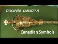 The Easiest way to pass the Canadian Citizenship Test : Canadian Symbols Chapter