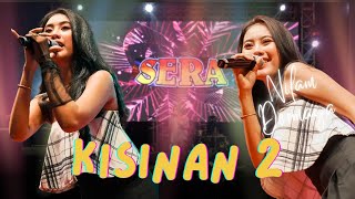 KISINAN 2 - NILAM DERMAGA - SERA LIVE SUKOHARJO