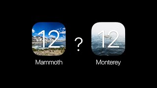 macOS 12  ¿Mammoth o Monterey?
