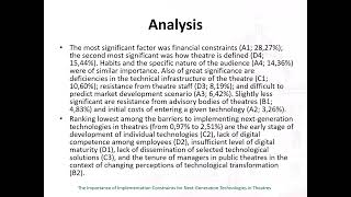The Importance of Implementation Constraints for Next-Generation Technologies in Theatres