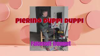 Pierino duppi duppi  -  Falcesoft  Trumpet