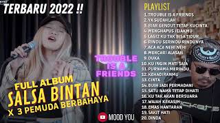 3 Pemuda Berbahaya feat Sallsa Bintan Full album 2022 | Lenka- trouble is friends
