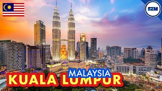 Is KUALA LUMPUR the most developed city in Southeast Asia | The capital of MALAYSIA ??