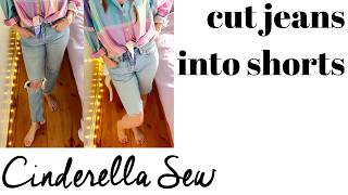How to cut jeans into shorts - Cut denim shorts with frayed edges - Make jorts cut jeans shorter DIY