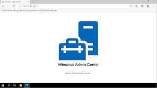 Explore Windows Admin Center