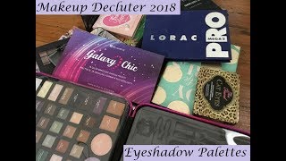 Makeup Decluter 2018: 60+ Eyeshadow Palettes