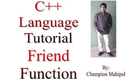 C++ Programming  Language Tutorial 61 friend function with example