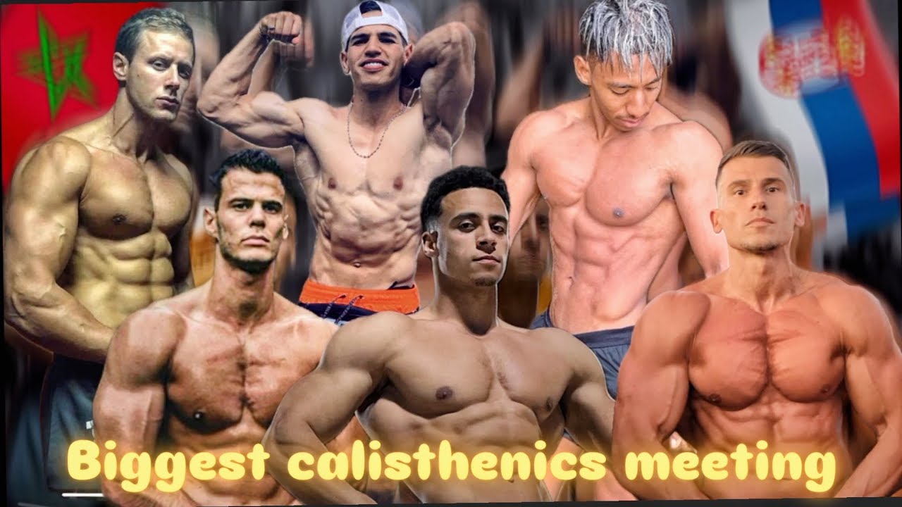 calisthenics meeting 🇲🇦🇷🇸ثورة الكاليستينكش🔥🤯