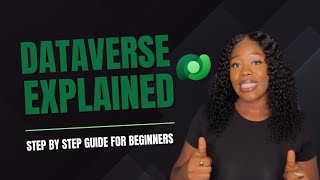 Microsoft Dataverse for PowerApps- Tutorial for beginners