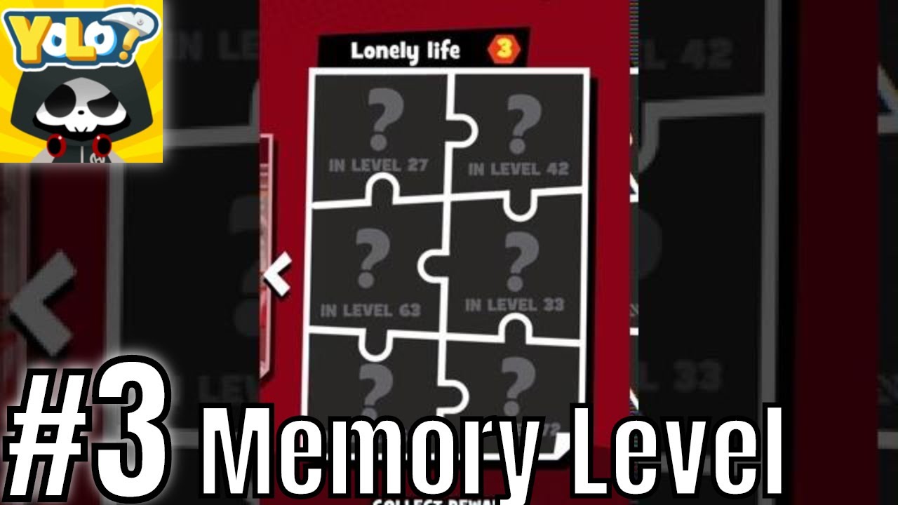 YOLO? Memory Level 3 Lonely Life clues answer - Gameplay Solution Walkthrough