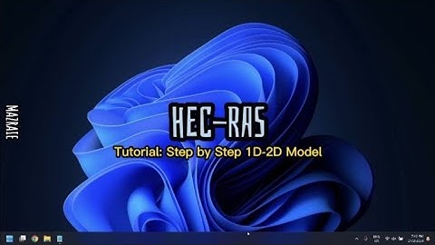 Step by Step 1D-2D HEC-RAS Simulation