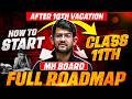 How To Start Class 11th After 10th? 🔥Watch This Before You Begin | Ajay Bhaiya MH Board