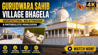 Gurudwara Sahib, Village Bhagela | Architectural Walkthrough & Photorealistic Visualization