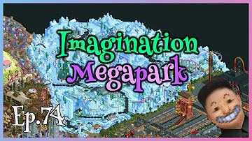 Imagination Megapark Episode 74: Finishing the Frozen Fields!