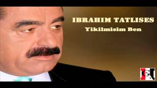 İbrahim Tatlıses - Yıkılmışım Ben اجمل اغنية ابراهيم تاتلس Resimi