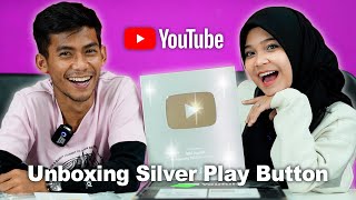 VIDEO TERKAHIR KAMI... UNBOXING SILVER PLAY BUTTON