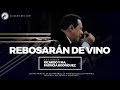 #21 Rebosarán de vino - Prédica