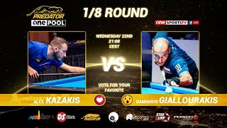 Alex KAZAKIS VS Damianos GIALLOURAKIS (2020) | Predator One Pool