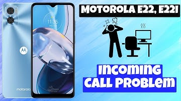 Incoming Call Problem || Incoming call not working || Incoming call not showing Motorola E22, E22i