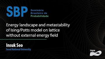 SBP: Energy landscape and metastability of Ising/Potts model on lattice... - Insuk Seo