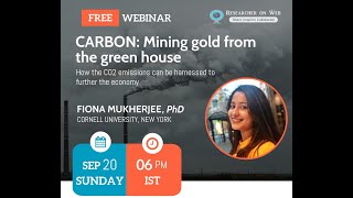 Glimpses from our Webinar on CO2 Capture | Fiona Mukherjee (Cornell Univ NY) | Researcher On Web
