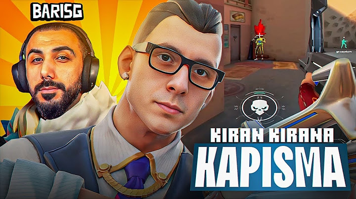 BARIŞ G İLE KIRAN KIRANA VALORANT VS