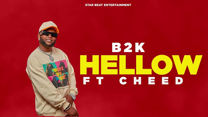 B2K FT CHEED-HELLOW