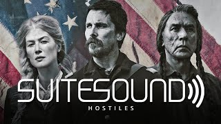 Hostiles - Ultimate Soundtrack Suite