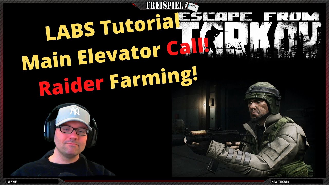 Labs Tutorial ⭐Main Elevator Call⭐ Escape from Tarkov Raider Farm