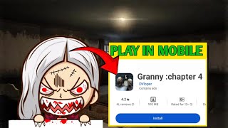 How to download granny chapter 4 #granny4 #ntlow screenshot 5