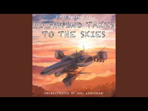 Highwind Takes to the Skies (from "Final Fantasy VII")