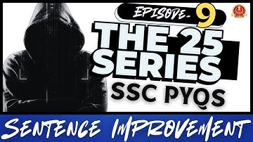25 Improvements = 25 Concepts | The 25 Series | SSC PYQ | QEng