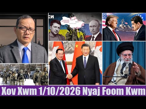 Xov Xwm 1 10 2026 Teeb Meem Kev Kub Ntxhov Ntawm Ntau Lub Teb Chaws Russia Ukraine 