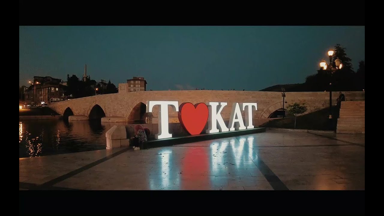 Tarih ve Kültür Şehri TOKAT