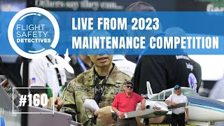 Live! from the 2023 Aerospace Maintenance Competition – Episode 163 Net Worth