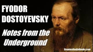 Notes From The Underground by Fyodor Dostoyevsky - FULL AudioBook | Greatest🌟AudioBooks