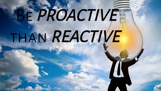 HIGHLY EFFECTIVE HABIT | Be Proactive than Reactive | Small Motivational story in English